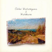 Chihei Hatakeyama + Hakobune